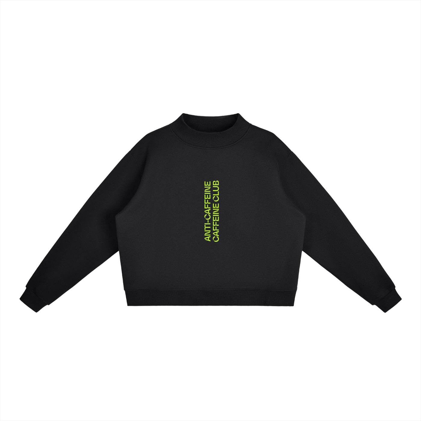 ANTI-CAFFEINE CAFFEINE CLUB FLEECE SWEATSHIRT